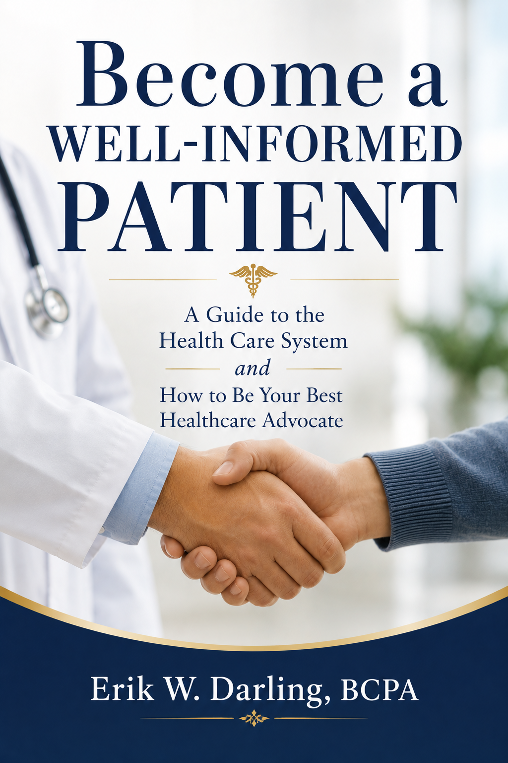 Become a Well-Informed Patient book cover